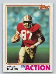 Dwight Clark Football Cards 1982 Topps Prices