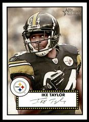 Ike Taylor #224 Football Cards 2006 Topps Heritage Prices