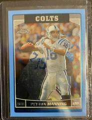 Peyton Manning [Blue] #8 Football Cards 2006 Topps Chrome Prices