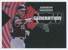 Andrew Vaughn [Red] #GN-11 Baseball Cards 2022 Topps Generation Now Prices