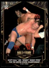 Scott Hall def. 'Rowdy' Roddy Piper for the United States Championship Wrestling Cards 2021 Topps WWE Hall of Fame Tribute Prices