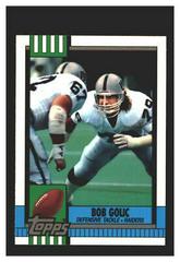 Bob Golic #296 Football Cards 1990 Topps Tiffany Prices