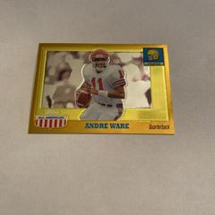 Andre Ware [Gold Chrome] #77 Football Cards 2005 Topps All American Prices