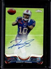 Robert Woods [Catching Autograph Black Refractor] #3 Football Cards 2013 Topps Chrome Prices