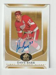 Dave Barr [Gold Spectrum Autograph] Hockey Cards 2020 SP Signature Edition Legends Prices