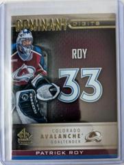 Patrick Roy [Gold] Hockey Cards 2020 SP Signature Edition Legends Dominant Digits Prices