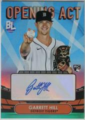 Garrett Hill [Blue] #OAA-GHI Baseball Cards 2023 Topps Big League Opening Act Autographs Prices