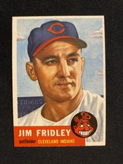 Jim Fridley Baseball Cards 1953 Topps Prices