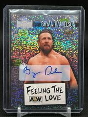 Bryan Danielson [Autograph] #FL-17 Wrestling Cards 2022 SkyBox Metal Universe AEW Feeling the Love Prices