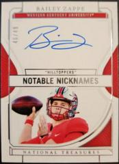 Bailey Zappe Football Cards 2022 Panini National Treasures Collegiate Notable Nicknames Autographs Prices