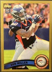 Von Miller [Catching Ball Gold] #427 Football Cards 2011 Topps Prices