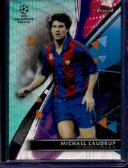 Michael Laudrup [Aqua] Soccer Cards 2021 Topps Finest UEFA Champions League Prices