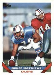 Bruce Matthews #19 Football Cards 1993 Topps Prices