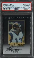 Kurt Warner #KW-13 Football Cards 1999 Panini Score Supplemental Inscriptions Prices