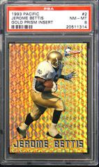 Jerome Bettis [Gold Prism] #2 Football Cards 1993 Pacific Prism Insert Prices