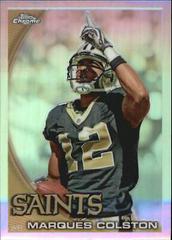 Marques Colston [Refractor] #C162 Football Cards 2010 Topps Chrome Prices
