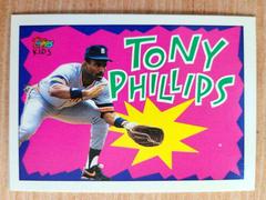 Tony Phillips Baseball Cards 1992 Topps Kids Prices