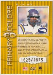 Cris Carter [Yellow] #8 Football Cards 1999 Panini Donruss Elite Primary Colors Prices