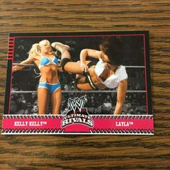 Kelly Kelly vs. Layla #69 Wrestling Cards 2008 Topps WWE Ultimate Rivals Prices