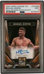 Michael Bisping [Black Refractor] #HFA-MBI Ufc Cards 2024 Topps Chrome UFC Hall of Fame Autograph Prices