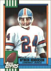 Wymon Henderson #43 Football Cards 1990 Topps Tiffany Prices