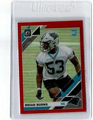 Brian Burns [Red] #106 Football Cards 2019 Donruss Optic Prices