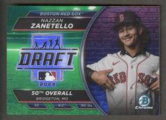 Nazzan Zanetello [Green] Baseball Cards 2023 Bowman Draft Night Prices