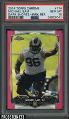 Michael Sam [Dark Shorts Pink Refractor] #174 Football Cards 2014 Topps Chrome Prices