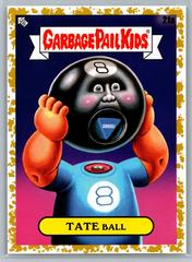 Tate Ball [Gold] #21a Garbage Pail Kids at Play Prices