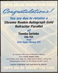 Themba Gorimbo [Gold Refractor] #CRA-TGO Ufc Cards 2024 Topps Chrome UFC Rookie Autograph Prices