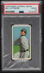 Bill Lattimore Baseball Cards 1909 T206 Sweet Caporal 350 Factory 25 Prices