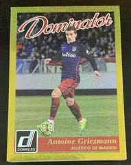 Antoine Griezmann [Gold] Soccer Cards 2016 Panini Donruss Dominator Prices