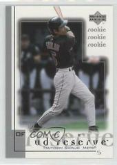 Tsuyoshi Shinjo Baseball Cards 2001 Upper Deck Reserve Prices