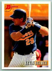 Kevin Reimer #479 Baseball Cards 1993 Bowman Prices