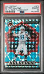 Peyton Manning [Blue Fluorescent] #HF-2 Football Cards 2022 Panini Mosaic HoloFame Prices