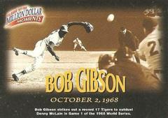 Bob Gibson #31 Baseball Cards 1997 Fleer Million Dollar Moments Prices