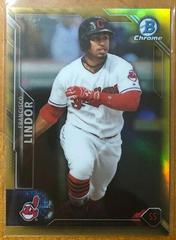 Francisco Lindor [Gold Refractor] #32 Baseball Cards 2016 Bowman Chrome Prices