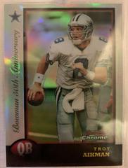 Troy Aikman [Golden Anniversary Refractors] Football Cards 1998 Bowman Chrome Prices