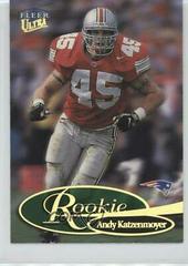 Andy Katzenmoyer [ Rookie] #294R Football Cards 1999 Ultra Prices