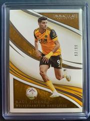 Raul Jimenez Soccer Cards 2020 Panini Immaculate Collection Prices