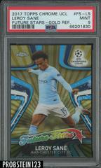 Leroy Sane [Gold] Soccer Cards 2017 Topps Chrome UEFA Champions League Future Stars Prices