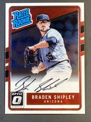 Braden Shipley #RRS-BS Baseball Cards 2017 Panini Donruss Optic Rated Rookie Signatures Prices