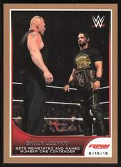 Brock Lesnar [Bronze] #49 Wrestling Cards 2016 Topps WWE Road to Wrestlemania Prices