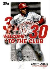 Barry Larkin Baseball Cards 2023 Topps Welcome to the Club Prices