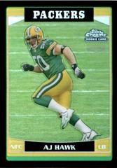 A.J. Hawk [Black Refractor] #222 Football Cards 2006 Topps Chrome Prices