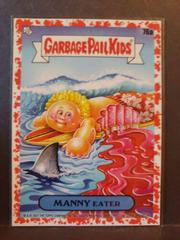 MANNY Eater [Red] #76a Garbage Pail Kids Go on Vacation Prices