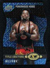 Powerhouse Hobbs [Blue] #TA-14 Wrestling Cards 2022 Upper Deck Allure AEW Title Ambitions Prices