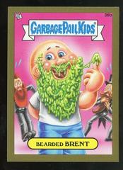 Bearded BRENT [Gold] 2012 Garbage Pail Kids Prices