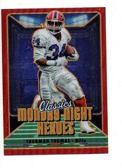 Thurman Thomas [Red] #MN-9 Football Cards 2022 Panini Classics Monday Night Heroes Prices