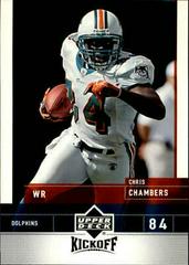 Chris Chambers #47 Football Cards 2005 Upper Deck Kickoff Prices